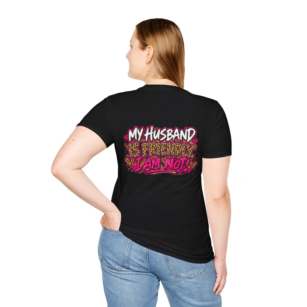 "My Husband Is Friendly, I Am Not" Leopard Print Heart Design Graphic Tee