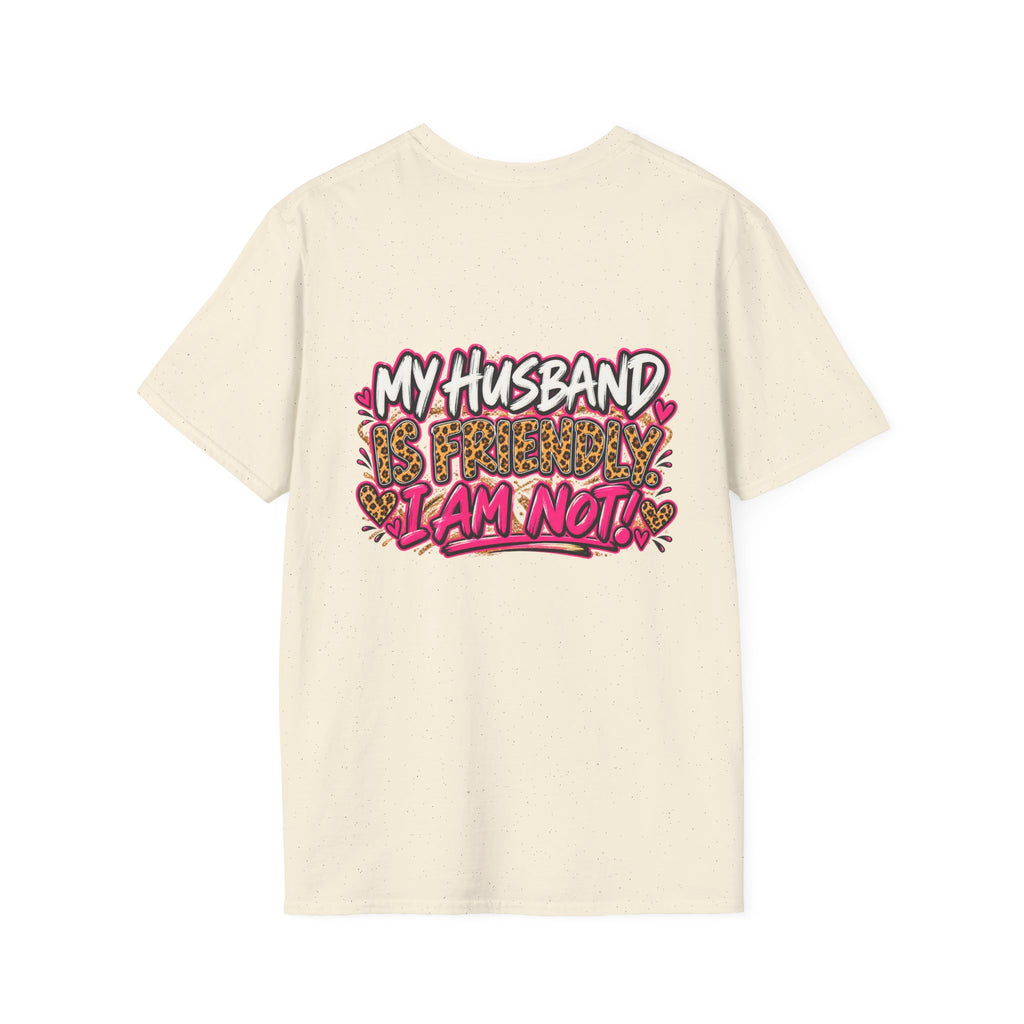 "My Husband Is Friendly, I Am Not" Leopard Print Heart Design Graphic Tee