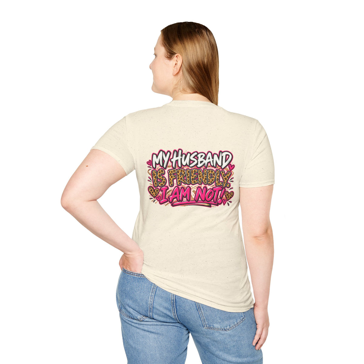 "My Husband Is Friendly, I Am Not" Leopard Print Heart Design Graphic Tee